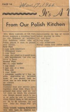 Polish Coffee Cake, Polish Kitchen, Polish Recipe, Slovak Recipes, Polish Desserts, Polish Traditions, Polish Christmas, Ukrainian Recipes, Old Fashioned Recipes