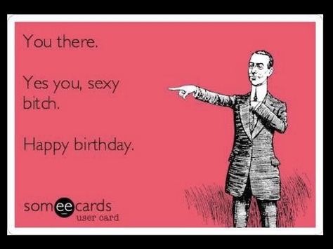 Birthday Someecards, Someecards Birthday, Chain Ideas, Birthday Memes, Funny Expressions, Birthday Meme, Sarcastic Quotes Funny, Birthday Gif, Happy Birthday Greetings