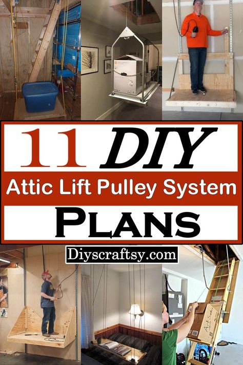 Attic Lifts Garage, Diy Garage Stairs, Basement Lift, Attic Elevator, Garage Attic Lift, Pulley Ideas, Garage Hoist, Garage Attic Storage, Shop Remodel