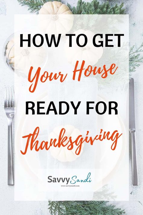 Thanksgiving Planning, Holiday Cleaning, Thanksgiving Prep, Holiday Organization, Cleaning And Organizing, Thanksgiving Blessings, House Guests, Holiday Prep, Hosting Thanksgiving