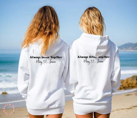 Friend Hoodies, Always Better Together, Best Friend Sweatshirts, Best Friend Hoodies, Hoodies Y2k, Bff Matching, Best Friend Match, Personalized Matches, Bff Outfits