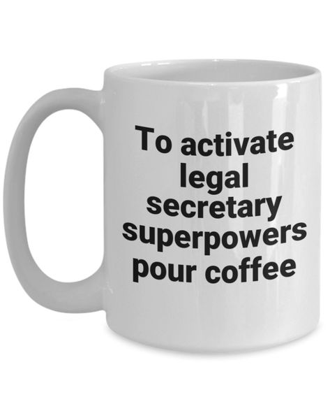 Secretary Quotes, Legal Secretary, Secretary Gifts, Survival Kit Gifts, Tea Cup Gifts, Coffee Cup Gifts, 20 Gifts, Just Because Gifts, Funny Sarcastic