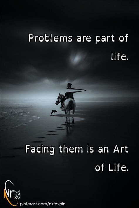 Problems are part of life. Facing them is an Art of Life. How To Face Problems In Life Quotes, Face Your Problems Quotes, Face The Problem Quotes, Facing Problems Quotes Life, Problem Quotes, Art Of Life, Aim In Life, Life Essentials, Beautiful Scenery Pictures