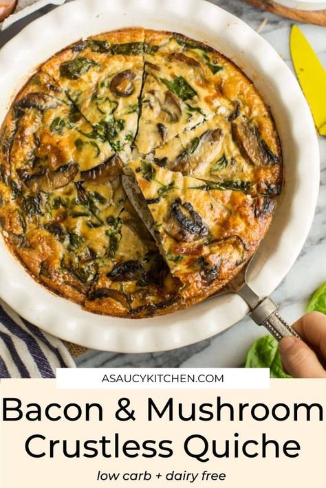 Skip the carbs with this Bacon & Mushroom Crustless Quiche - sautéed mushrooms onion and spinach with crispy bacon pieces mixed into a simple, dairy free egg custard and baked into this satisfying, crust-free quiche! Quiche Recipes Crustless, Crustless Quiche Recipe, Bacon Mushroom, Bacon Quiche, Sautéed Mushrooms, Bacon Stuffed Mushrooms, Dairy Free Breakfasts, Egg Custard, Free Friends