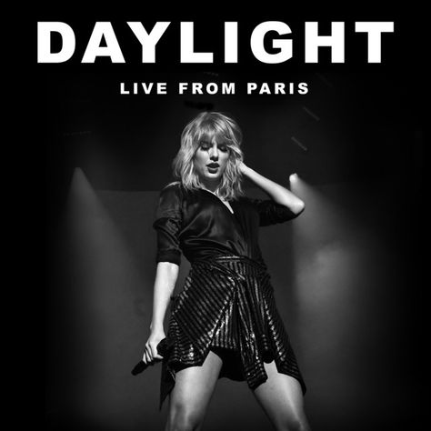 Daylight - Live From Paris Lagu Taylor Swift, Paris Taylor Swift, Taylor Swift Bad Blood, Taylor Swift Playlist, 22 Taylor, Taylor Swift Music, Taylor Swift Posters, All About Taylor Swift, Celebrity Look Alike