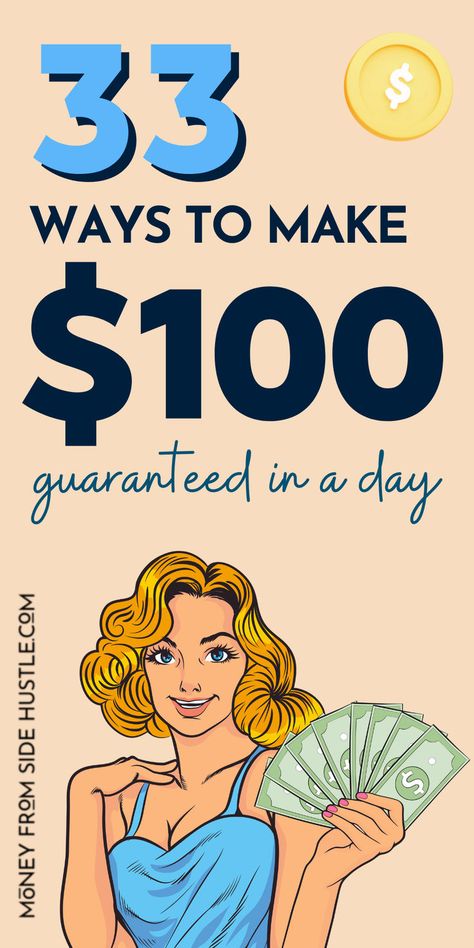 33 Tested Ways To Make $100 A Day In Your Free Time! Unclaimed Money, Creative Ways To Make Money, Need Money Now, Make Side Money, Pinterest Tutorials, Babysitting Jobs, Make 100 A Day, Make Quick Money, 100 Dollars