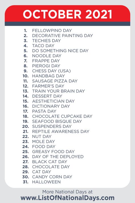 A printable list of National Days in October 2021. 2023 National Days, October National Days, National Days In October, Special Days In October, List Of National Days, National Celebration Days, National Holiday Calendar, Silly Holidays, Senior Living Activities