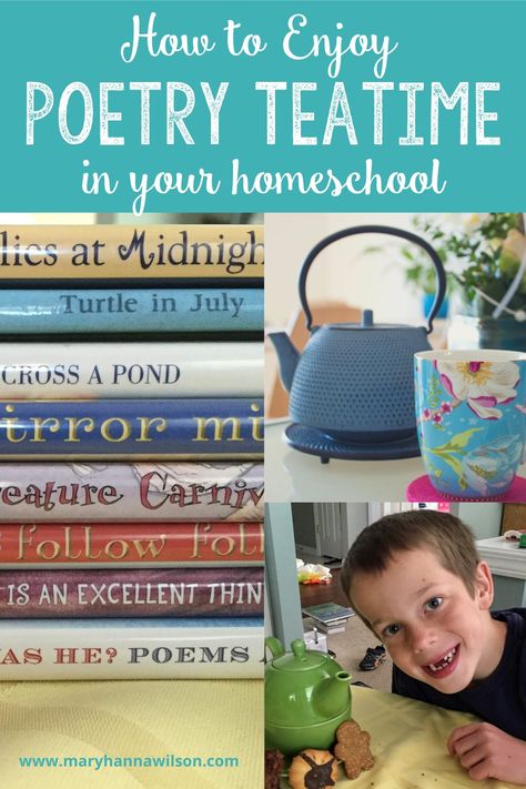 Poetry Tea Time Homeschool, Simple Poetry, Poetry Teatime, Poetry Tea, Poetry Tea Time, Morning Basket, Poetry Activities, Homeschool Routine, Poetry Foundation