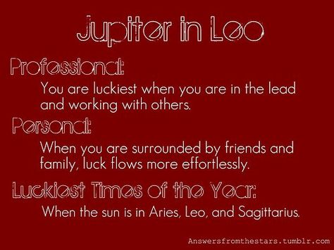 Jupiter LEO Jupiter In Leo Astrology, Leo Jupiter, Jupiter In Leo, Leo Sun Libra Moon, Jupiter Astrology, Taurus Ascendant, Jupiter Sign, Sagittarius Moon, Virgo Quotes