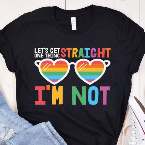 $21.20 | Let's Get One Thing Straight I'm Not LGBTQ pride #gay pride, lgbtq pride, lets get one thing straight, i'm not straight, pride month, equality, equal rights, bisexual transgender lesbian queer, rainbow flag, gay quotes Gay Quotes, Boyfriend Shirts, Lgbt Quotes, Lgbtq Quotes, Business Clothing, Gay Shirts, Gay Humor, Shirt Sayings, Pride Outfit