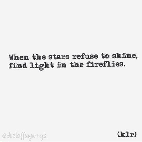 Quotes About Fireflies, Firefly Quotes Inspiration, Firefly Meaning, Insect Poem, Fireflies Poem, Bug Poetry, Fireflies Quotes, Bug Quotes, Bard Character