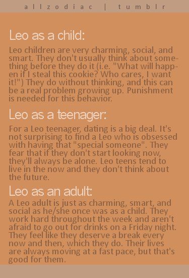 Leo as a child, teenager, and adult. well the adult part is accurate! All About Leo, Leo Zodiac Quotes, Leo Virgo Cusp, Leo Quotes, Leo Zodiac Facts, Leo Girl, Leo Traits, Astrology Leo, Leo Lion