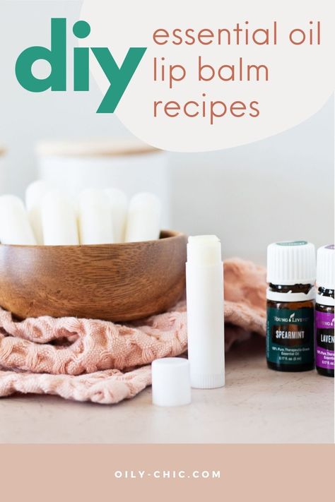 Essential Oils For Lip Balm, Lip Balm Diy Recipes, Lip Balm Recipes With Essential Oils, Homemade Chapstick Essential Oils, Diy Lip Oil, Essential Oil Lip Balm Recipe, All Natural Lip Balm Recipe, Diy Lipbalm, Basic Lip Balm Recipe