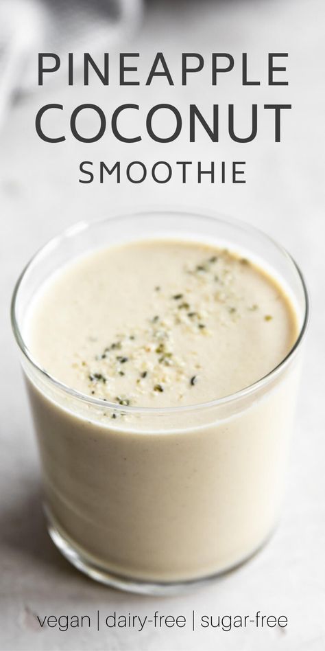 The pineapple coconut smoothie is made from a delicious combination of pineapple, coconut milk, hemp seeds, and coconut water. It's creamy, filling, and a refreshing way to kick off the day! Pineapple Coconut Smoothie Recipes, Pineapple Breakfast, Smoothie Pineapple, Pineapple Coconut Smoothie, Smoothie Benefits, Coconut Smoothie Recipe, Recipes Protein, Recipe Smoothie, Smoothies Vegan