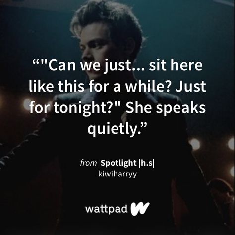 Spotlight Harry Styles Wattpad, Wattpad Quotes, Shower Water, Take My Breath, I Want Him, What Happened To You, Harry Styles, Fanfiction, Ios