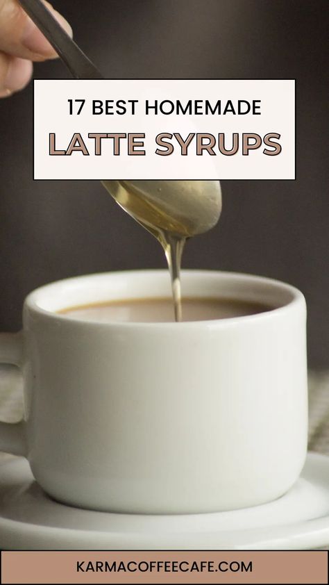 17 Delicious Homemade Latte Syrup Recipes Coffee Syrups Homemade, Homemade Coffee Syrup Recipes, Coffee Syrup Recipes, Homemade Coffee Syrup, Homemade Latte, Hibiscus Syrup, Peppermint Syrup, Gingerbread Syrup, Syrup Recipes