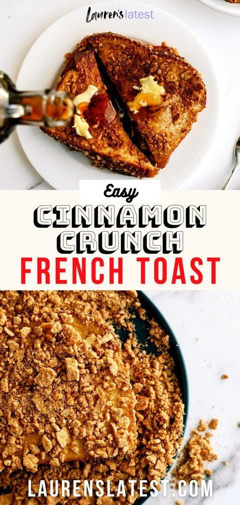 Cinnamon Crunch French Toast, Easy Cinnamon Toast, Cinnamon Toast Crunch French Toast, French Toast Crunch, Delicious French Toast Recipe, Cinnamon Toast Crunch Cereal, Delicious French Toast, French Toast Rolls, Cinnamon Crunch