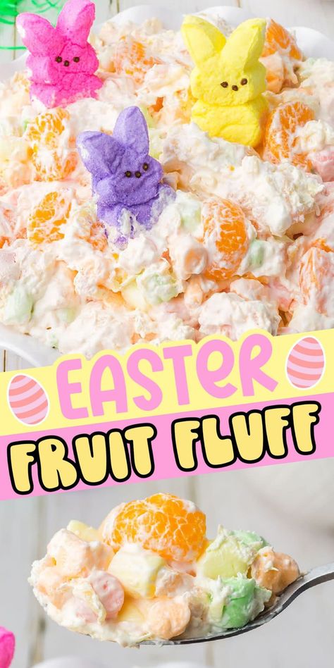 Fruit Fluff Salad, Easter Fruit Salad, Fruit Fluff, Easter Salad Recipes, Delicious Salad Recipes, Easter Salad, Easter Deserts, Fluff Salad Recipes, Easter Fruit