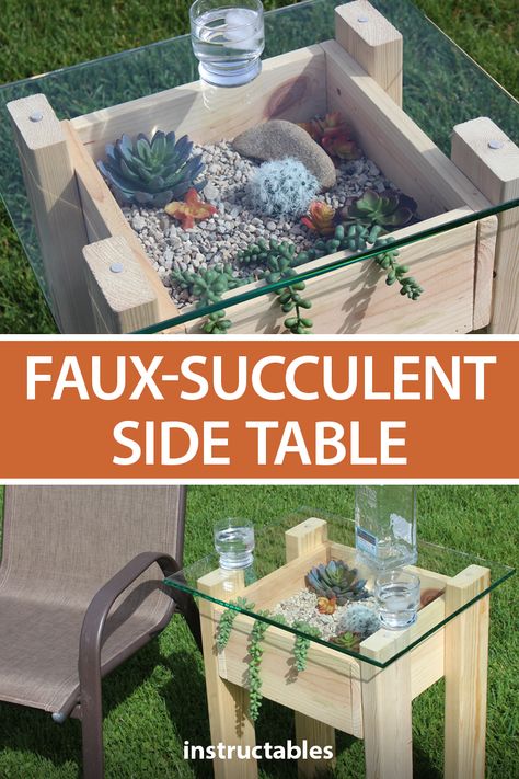 Table With Plants Inside, Wood Projects Decor, Instructables Projects, Decorative Side Table, Succulent Table, Terrarium Table, Garden Display, Woodworking Basics, Fun Furniture