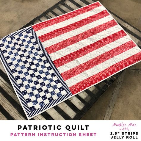 Patriotic Quilt - 2.5" Strips/Jelly Roll Pattern Crochet Machine, Jelly Roll Patterns, Pineapple Fabric, Flag Quilt, Jelly Roll Quilt Patterns, Strip Pattern, Keepsake Quilting, Patriotic Quilts, Quilted Gifts