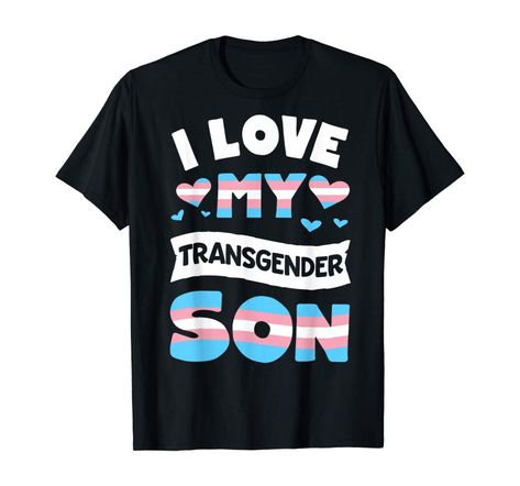 I Love My Transgender Son LGBT Pride Flag Trans Mom Dad T-Shirt Lesbian Clothing, Glenn Brown, Pride Lesbian, Lgbt Flag, I Love My Son, Trans Pride, Pretty Shirts, Mens Long Sleeve Tee, Pride Flag