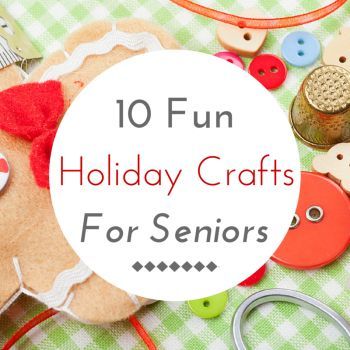 Some simple holiday crafts can turn an independent living or assisted living facility into a place full of cheery holiday atmosphere and leave residents equipped with items they can give to friends and family. Here are ten holiday crafts for seniors that are fairly easy to do and produce useful, festive results. Christmas Crafts For Seniors, Craft Ideas For Seniors, Easy Christmas Craft Ideas, Elderly Crafts, Nursing Home Crafts, Ideas For Seniors, Assisted Living Activities, Fun Holiday Crafts, Easy Christmas Craft