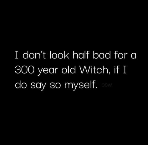 Witch Quotes, Aesthetics Quote, Awareness Quotes, Drinking Quotes, Dark Memes, Sassy Quotes, Sarcasm Humor, Believe In Magic, True Life