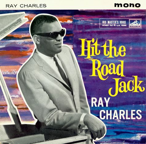 Ray Charles - Hit The Road Jack Cd Album Covers, Piano Easy, His Masters Voice, Hit The Road Jack, Record Jacket, R&b Music, Music Pics, Lp Cover, Record Covers