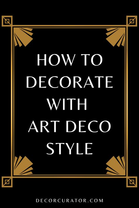 Art Deco Home Decor - Decor Curator Art Deco Foyer Design, Witchy Art Deco, 1920 Interior Design 1920s Home, Art Deco Ceiling Design, Art Deco Foyer, Creative Wall Art Decor, Art Deco Walls, Art Deco Living Room Ideas, Art Deco Color Palette