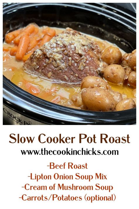 3 Ingredient Pot Roast Crockpot, Slow Cooker Pot Roast Onion Soup, Crockpot Roast Recipes Lipton Onion Soup, Bone In Chuck Roast Recipes Crock Pot, Cream Of Mushroom Roast, Chick Roast Slow Cooker, Pot Roast In The Oven, Post Roast, Balsamic Roast