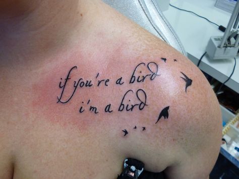 "If you're a bird I'm a bird" quote tattoo from The Notebook. Tattoo Charlie's Preston Hwy, Louisville, KY Notebook Tattoo, A Bird Tattoo, White Bird Tattoos, Bird Tattoo Meaning, Black Bird Tattoo, Good Tattoo Quotes, Flying Bird Tattoo, Bestie Tattoo, Sketches Ideas