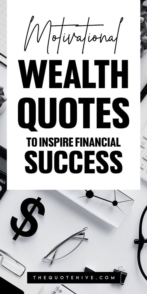 Find success with these wealth quotes and business inspiration to inspire financial growth. Wealthy Mindset Quotes, Money Quotes Wallpaper, Budgeting Quotes, Debt Free Quotes, Budget Quotes, Quotes Finance, Wealth Motivational, Financial Freedom Quotes, Personal Finance Quotes