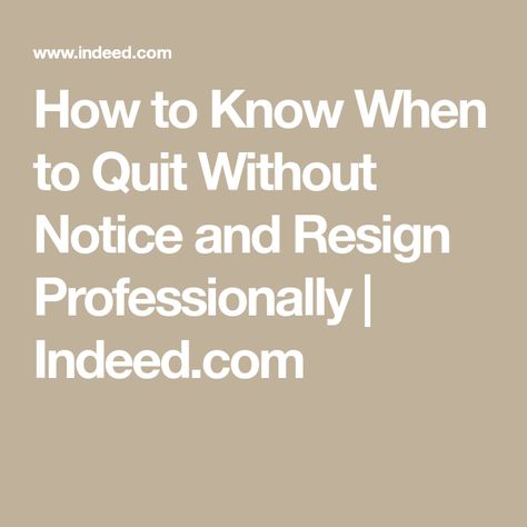 How To Give Notice At Work, Giving Notice At Work, How To Quit Your Job, Resignation Quotes, When To Quit Your Job, Work Resignation Letter, Work Strategies, Job Interview Prep, Job Letter