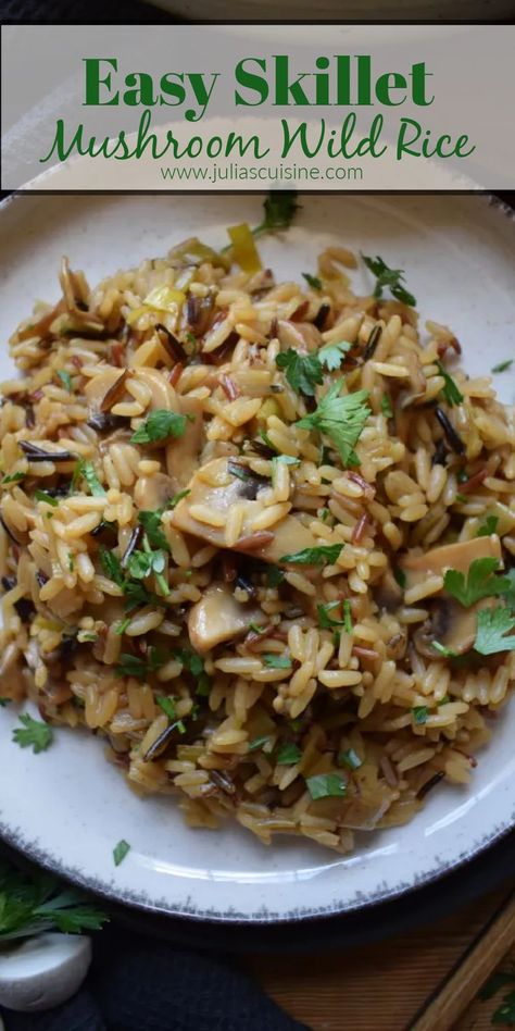 Easy Skillet Mushroom Wild Rice Wild Rice Risotto Recipes, Uncle Bens Wild Rice Original Recipe, Mushroom Rice Recipes Side Dishes, Wild Rice And Mushroom Recipes, Recipes With Wild Rice Healthy, Greek Wild Rice, Mushroom And Wild Rice Bowl, Fried Wild Rice Recipe, Tuscan Rice Recipes