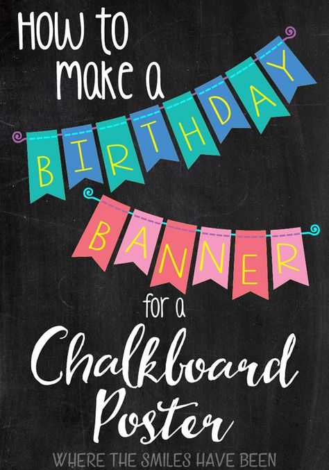 How to Make a Birthday Banner for a Chalkboard Poster | Where The Smiles Have Been.  Easily jazz up any design with a cute little banner....and it's easier than you think! Chalk Inspiration, Free Chalkboard Fonts, Birthday Chalkboard Art, Summer Chalkboard, Chalkboard Crafts, Typography Design Font, Chalkboard Fonts, Herb Lubalin, Fun Fonts