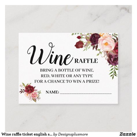 Wine raffle ticket english spanish shower card Bridal Shower Raffle Ideas, Wine Raffle, Marsala Flowers, Edit Design, Raffle Ticket, A Bottle Of Wine, Boho Chic Wedding, Raffle Tickets, Bottle Of Wine