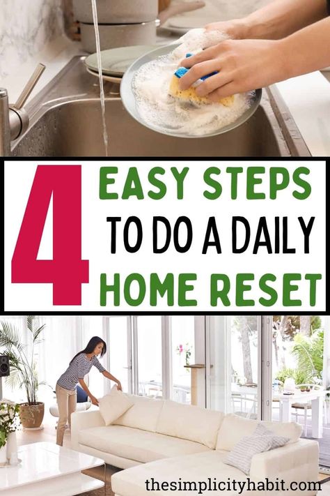 Read on for 4 easy tasks you can do for a daily reset for your home. These tasks don't take much time but will make a big impact on the overall feel and function of your home. Start each day fresh by doing a reset of your home each evening. Home Reset, How To Declutter Your Bedroom, Daily Reset, Frugal Habits, Decluttering Inspiration, Life Challenge, Decluttering Tips, Household Management, Declutter Your Life