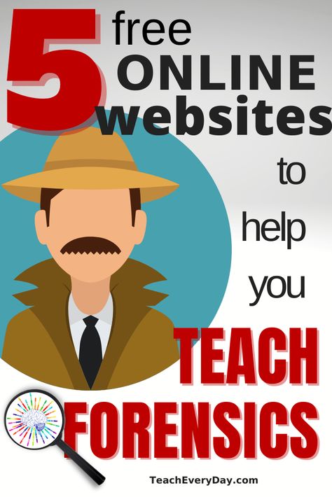 5 FREE Online Forensics Activities & Teacher Resources Forensic Biology, Forensics Science, Mystery Unit, Activities For High School, Interactive Websites, Gifted Students, Forensic Psychology, Biology Teacher, Forensic Science