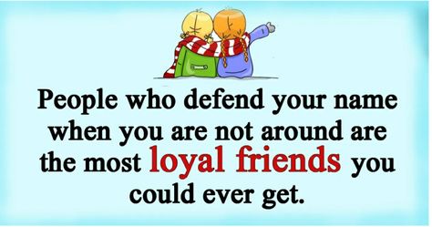 People Who Defend Your Name When You Aren’t Around Are Loyal Friends • The most real people are those friends who will never forsake you during the darkest moments of your life. • #Realfriends💯 Deep Messages, Things I Have Done, The Company You Keep, Inspirational And Motivational Quotes, Loyal Friends, Crazy People, Real Friends, Friend Birthday, Inspirational Quotes Motivation