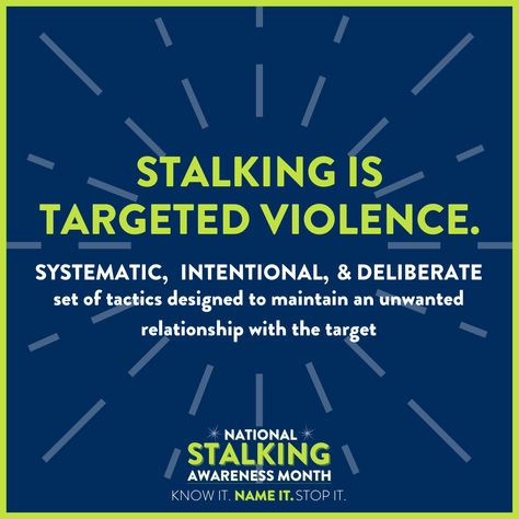 Stalking Is A Felony, Stalking Awareness Month, Targeted Individuals, Gang Stalking Target, Stop Stalking Me Quotes, Stalking Aesthetic, Stalking Quotes, Adult Bullies, Please Love Me