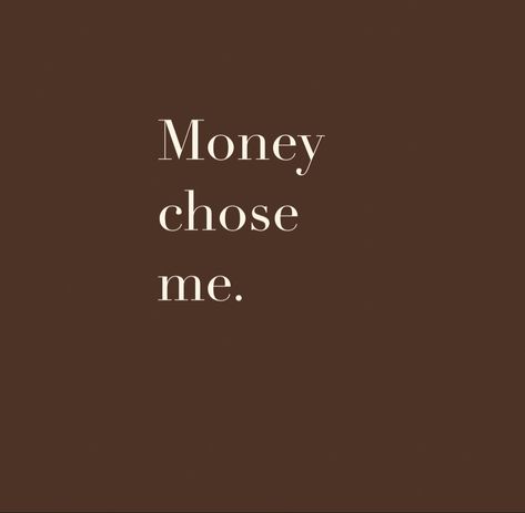 Brown Money Aesthetic, Brown Manifestation Aesthetic, Brown Angel Number Aesthetic, Manifesting Money Aesthetic, Brown Affirmations Aesthetic, Brown Wallpaper Affirmations, Money Aesthetic Affirmation, Success Affirmations, Investing Money