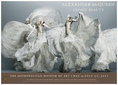 BRAND NEW RARE Alexander McQueen "Savage Beauty" MET MUSEUM EXHIBITION POSTER | #523547183 Beauty Exhibition, Alexander Mcqueen Savage Beauty, Paul Poiret, Diane Arbus, Alexander Mcqueens, Savage Beauty, Alexander Mcqueen Dresses, Mcqueen Fashion, New York Museums