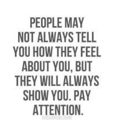 Absolutely always pay close attention Friends Become Family Quotes, Narcissism Relationships, Comfort Quotes, Actions Speak Louder Than Words, Actions Speak Louder, Morning Prayers, Family Quotes, A Quote, Fact Quotes