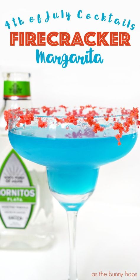 Firecracker Margarita, Fourth Of July Drinks, 4th Of July Cocktails, Patriotic Food, Set It Off, 4th Of July Cake, 4th Of July Desserts, Fourth Of July Food, Boozy Drinks