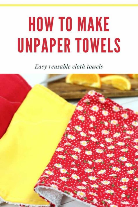 Make Unpaper Towels With This Simple DIY Tutorial Kitchen Towels Diy, Prepping Ideas, Cloth Paper Towels, Paper Towel Crafts, Sewing Machine Instructions, Paperless Towels, Diy Towels, Reusable Paper Towels, Unpaper Towels