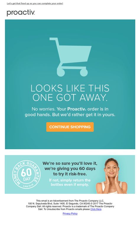 Cart Abandon Email -- Proactiv  Copywriter: Steven Abraham  Designer: David Delgado Transactional Email Design, Email Header Design, Abandoned Cart Email, Email Copywriting, Mailing Design, Email Layout, Email Marketing Inspiration, Mailer Design, Black Friday Design