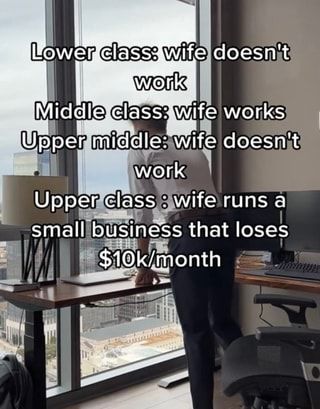 Middle Class Aesthetic, Good Business Ideas, Class Aesthetic, Best Business Ideas, Home Aesthetic, Top Memes, Middle Class, Meme Pictures, New Memes