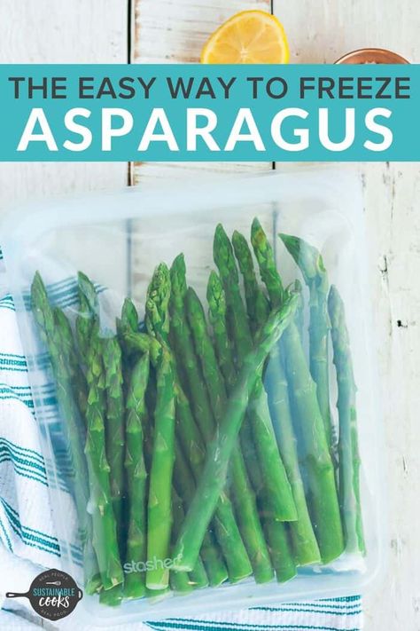 How To Freeze Asparagus, Freezing Asparagus, Frozen Asparagus, Roasting Frozen Vegetables, Freezing Food Guide, Freezing Vegetables, Asparagus Recipes Roasted, Asparagus Seasoning, Fresh Asparagus