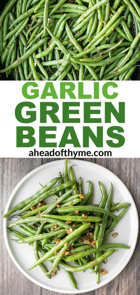 Sautéed Garlic Green Beans Green Beans On The Stove, Sauteed Garlic Green Beans, Blistered Green Beans, Green Bean Recipes Healthy, String Bean Recipes, Fresh Green Bean Recipes, Garlic Green Bean Recipes, Garlicky Green Beans, Healthy Green Beans