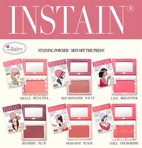 The Balm Instain Powder Blush....a staining powder blush.. launch date 4/1/13   Cute Cute Cute!!!! The Balm Makeup, Blusher Makeup, Powder Blush, Makeup Palette, Blush Makeup, Beautiful Skin, Beauty Make Up, Diy Beauty, Beauty Blog